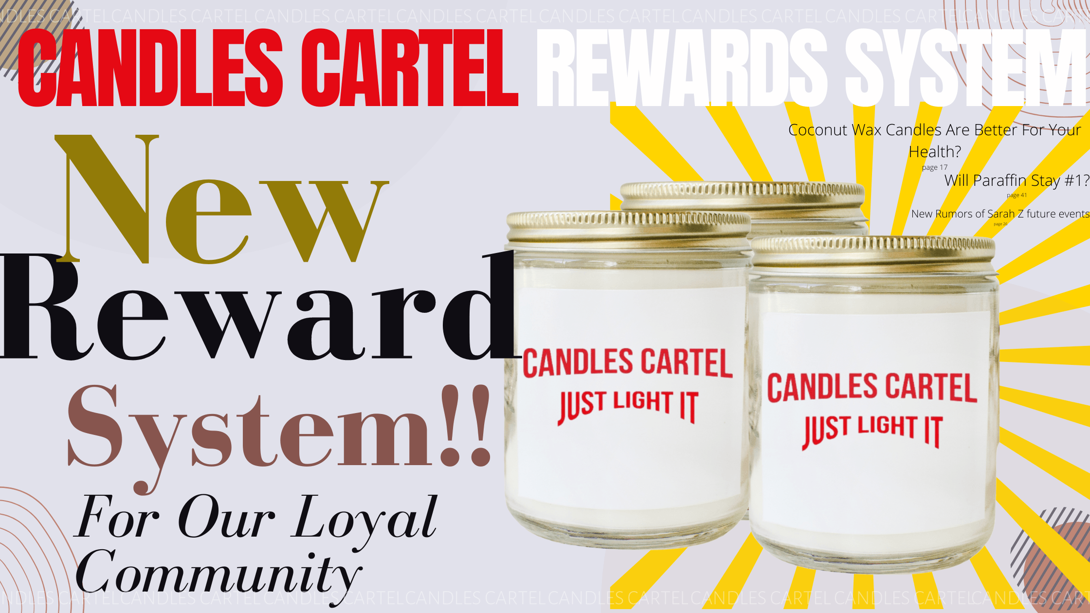 Candles Cartel Reward System  - Blog Article