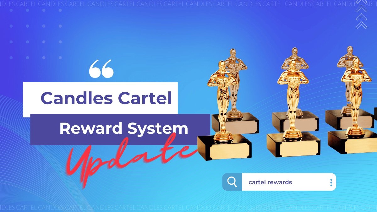 Cartel Rewards System Blog